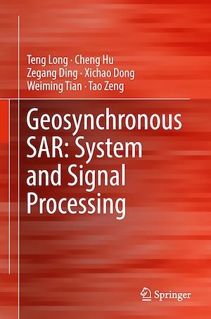 Téléchargez le livre :  Geosynchronous SAR: System and Signal Processing