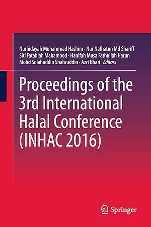 Téléchargez le livre :  Proceedings of the 3rd International Halal Conference (INHAC 2016)