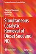 Télécharger le livre :  Simultaneous Catalytic Removal of Diesel Soot and NOx
