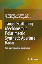 Télécharger le livre :  Target Scattering Mechanism in Polarimetric Synthetic Aperture Radar