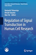 Télécharger le livre :  Regulation of Signal Transduction in Human Cell Research