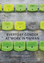 Télécharger le livre :  Everyday Gender at Work in Taiwan