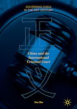 Télécharger le livre :  China and the International Criminal Court