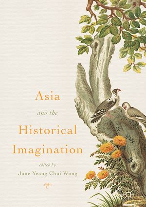 Téléchargez le livre :  Asia and the Historical Imagination