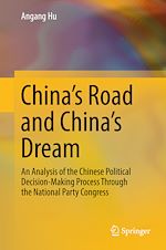 Télécharger le livre :  China's Road and China's Dream