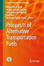 Télécharger le livre :  Prospects of Alternative Transportation Fuels