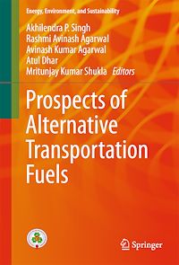 Télécharger le livre :  Prospects of Alternative Transportation Fuels