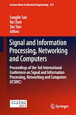 Télécharger le livre :  Signal and Information Processing, Networking and Computers