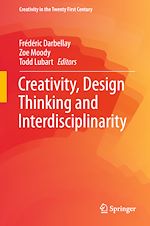 Télécharger le livre :  Creativity, Design Thinking and Interdisciplinarity