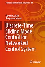 Télécharger le livre :  Discrete-Time Sliding Mode Control for Networked Control System