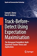 Télécharger le livre :  Track-Before-Detect Using Expectation Maximisation