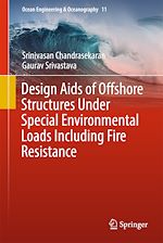 Download this eBook Design Aids of Offshore Structures Under Special Environmental Loads including Fire Resistance