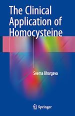 Télécharger le livre :  The Clinical Application of Homocysteine