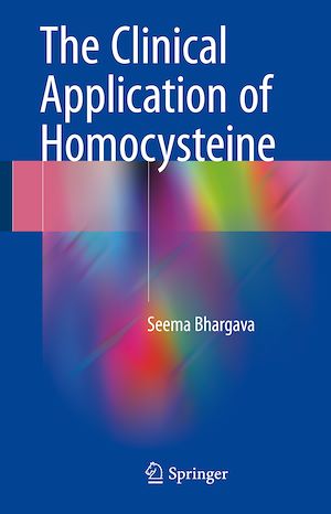Téléchargez le livre :  The Clinical Application of Homocysteine
