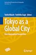 Télécharger le livre :  Tokyo as a Global City