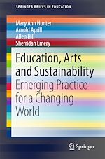 Télécharger le livre :  Education, Arts and Sustainability