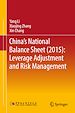 Télécharger le livre :  China's National Balance Sheet (2015): Leverage Adjustment and Risk Management