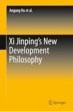 Télécharger le livre :  Xi Jinping's New Development Philosophy