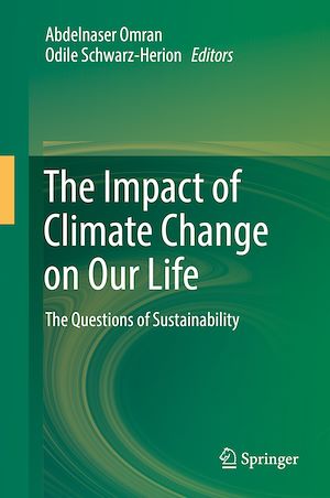 Téléchargez le livre :  The Impact of Climate Change on Our Life