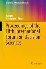 Télécharger le livre :  Proceedings of the Fifth International Forum on Decision Sciences