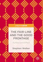 Télécharger le livre :  The Fair-Line and the Good Frontage