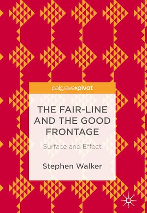Téléchargez le livre :  The Fair-Line and the Good Frontage
