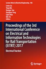 Télécharger le livre :  Proceedings of the 3rd International Conference on Electrical and Information Technologies for Rail Transportation (EITRT) 2017