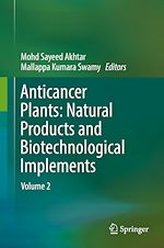 Télécharger le livre :  Anticancer Plants: Natural Products and Biotechnological Implements
