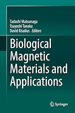 Télécharger le livre :  Biological Magnetic Materials and Applications
