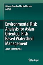 Télécharger le livre :  Environmental Risk Analysis for Asian-Oriented, Risk-Based Watershed Management