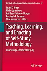 Télécharger le livre :  Teaching, Learning, and Enacting of Self-Study Methodology