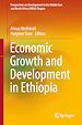 Télécharger le livre :  Economic Growth and Development in Ethiopia