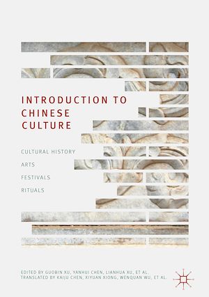 Téléchargez le livre :  Introduction to Chinese Culture
