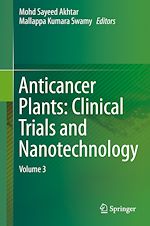 Télécharger le livre :  Anticancer Plants: Clinical Trials and Nanotechnology