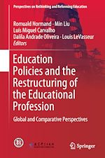 Download this eBook Education Policies and the Restructuring of the Educational Profession