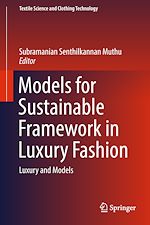 Télécharger le livre :  Models for Sustainable Framework in Luxury Fashion