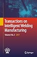 Télécharger le livre :  Transactions on Intelligent Welding Manufacturing