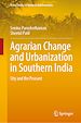 Télécharger le livre :  Agrarian Change and Urbanization in Southern India