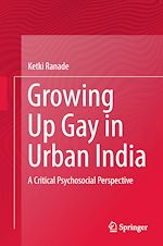 Télécharger le livre :  Growing Up Gay in Urban India