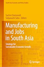 Télécharger le livre :  Manufacturing and Jobs in South Asia
