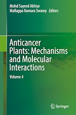 Télécharger le livre :  Anticancer Plants: Mechanisms and Molecular Interactions
