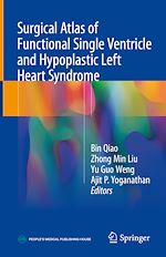 Télécharger le livre :  Surgical Atlas of Functional Single Ventricle and Hypoplastic Left Heart Syndrome