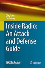 Télécharger le livre :  Inside Radio: An Attack and Defense Guide