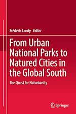 Télécharger le livre :  From Urban National Parks to Natured Cities in the Global South
