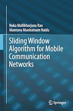 Download this eBook Sliding Window Algorithm for Mobile Communication Networks