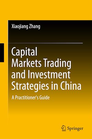 Téléchargez le livre :  Capital Markets Trading and Investment Strategies in China