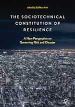 Télécharger le livre :  The Sociotechnical Constitution of Resilience