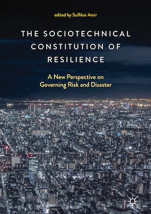 Téléchargez le livre :  The Sociotechnical Constitution of Resilience