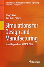 Télécharger le livre :  Simulations for Design and Manufacturing