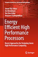 Télécharger le livre :  Energy Efficient High Performance Processors